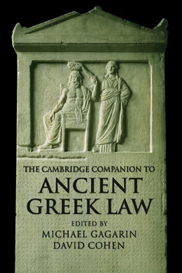 Abbildung von Gagarin / Cohen | The Cambridge Companion to Ancient Greek Law | 1. Auflage | 2005 | beck-shop.de