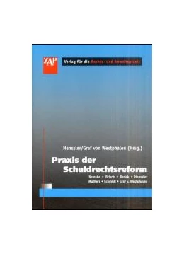 Abbildung von Henssler / Westphalen | Praxis der Schuldrechtsreform | 1. Auflage | 2001 | beck-shop.de