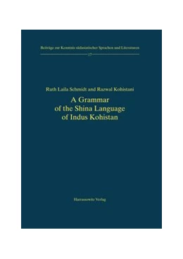 Abbildung von Schmidt / Kohistani | A Grammar of the Shina Language of Indus Kohistan | 1. Auflage | 2008 | 17 | beck-shop.de