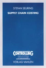 Abbildung von Seuring | Supply Chain Costing - Kostenmanagement in der Wertschöpfungskette mit Target Costing und Prozesskostenrechnung | 2001 | beck-shop.de