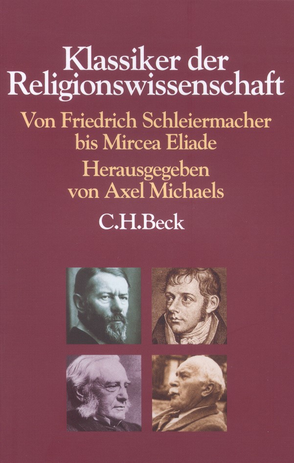 Cover: Michaels, Axel, Klassiker der Religionswissenschaft
