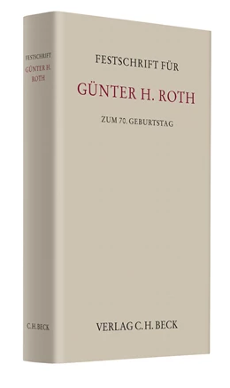 Abbildung von Festschrift für Günther H. Roth zum 70. Geburtstag | 1. Auflage | 2011 | beck-shop.de