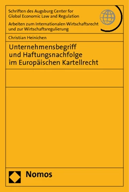 Abbildung von Heinichen | Unternehmensbegriff und Haftungsnachfolge im Europäischen Kartellrecht | 1. Auflage | 2011 | 40 | beck-shop.de