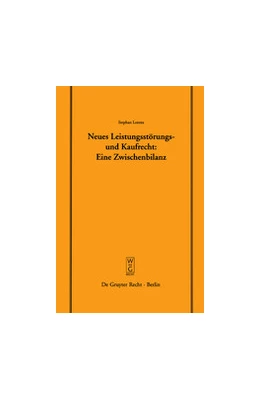 Abbildung von Lorenz | Neues Leistungsstörungs- und Kaufrecht | 1. Auflage | 2004 | 174 | beck-shop.de
