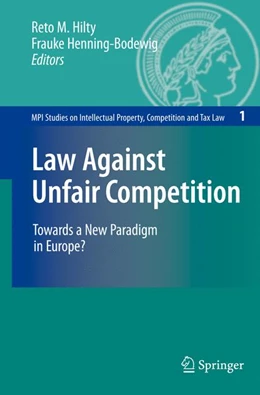 Abbildung von Hilty / Henning-Bodewig | Law Against Unfair Competition | 1. Auflage | 2010 | 1 | beck-shop.de