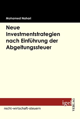Abbildung von Nahari | Neue Investmentstrategien nach Einführung der Abgeltungsteuer | 1. Auflage | 2009 | beck-shop.de