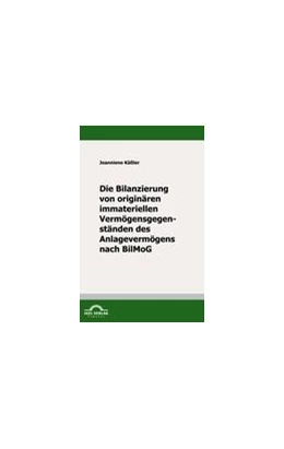 Abbildung von Käßler | Die Bilanzierung von originären immateriellen Vermögensgegenständen des Anlagevermögens nach BilMoG | 1. Auflage | 2009 | beck-shop.de