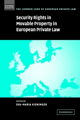 Abbildung von Kieninger | Security Rights in Movable Property in European Private Law | 1. Auflage | 2004 | beck-shop.de