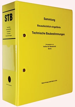 Abbildung von DIBt / DIN e.V. | STB - Sammlung Bauaufsichtlich eingeführte Technische Baubestimmungen | 1. Auflage | 2018 | beck-shop.de