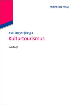 Abbildung von Dreyer / Antz | Kulturtourismus | 3. Auflage | 2020 | beck-shop.de