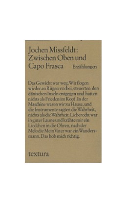 Cover: Missfeldt, Jochen, Zwischen Oben und Capo Frasca