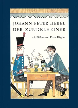 Abbildung von Hebel, Johann Peter | Der Zundelheiner | 1. Auflage | 2005 | beck-shop.de