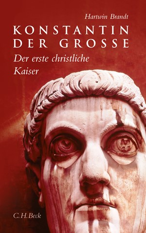 Cover: Hartwin Brandt, Konstantin der Grosse