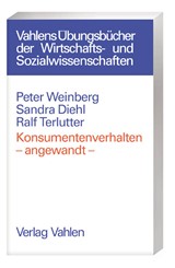 Abbildung von Weinberg / Diehl / Terlutter | Konsumentenverhalten - angewandt - | 2003 | beck-shop.de