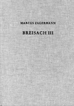 Abbildung von Zagermann, Marcus | Der Münsterberg in Breisach III | 1. Auflage | 2011 | 60 | beck-shop.de