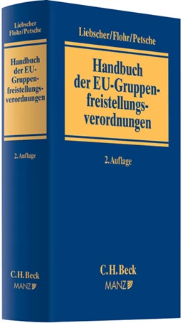 Abbildung von Liebscher / Flohr | Handbuch der EU-Gruppenfreistellungsverordnungen | 2. Auflage | 2012 | beck-shop.de