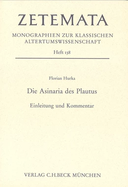 Abbildung von Hurka, Florian | Die Asinaria des Plautus | 1. Auflage | 2010 | Heft 138 | beck-shop.de