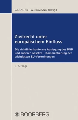 Abbildung von Gebauer / Wiedmann | Zivilrecht unter europäischem Einfluss | 2. Auflage | 2010 | beck-shop.de