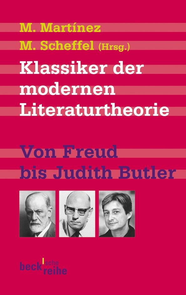 Cover: Martínez, Matías / Scheffel, Michael, Klassiker der modernen Literaturtheorie