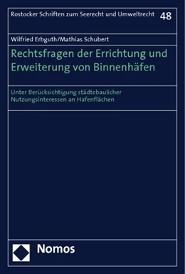Abbildung von Erbguth / Schubert | Rechtsfragen der Errichtung und Erweiterung von Binnenhäfen | 1. Auflage | 2011 | 48 | beck-shop.de