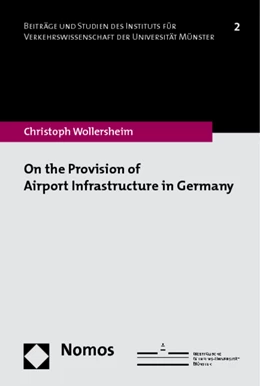 Abbildung von Wollersheim | On the Provision of Airport Infrastructure in Germany | 1. Auflage | 2011 | 2 | beck-shop.de