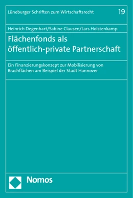 Abbildung von Degenhart / Clausen | Flächenfonds als öffentlich-private Partnerschaft | 1. Auflage | 2011 | 19 | beck-shop.de
