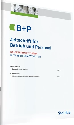 Abbildung von Zeitschrift für Betrieb und Personal - B+P | 48. Auflage | 2024 | beck-shop.de