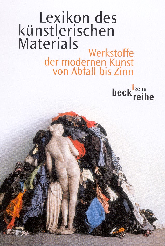 Cover: Wagner, Monika / Rübel, Dietmar / Hackenschmidt, Sebastian, Lexikon des künstlerischen Materials