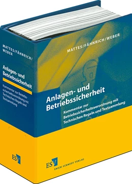 Abbildung von Mattes / Fähnrich | Anlagen- und Betriebssicherheit • mit Aktualisierungsservice | 1. Auflage | 2023 | beck-shop.de