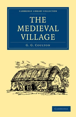 Abbildung von Coulton | The Medieval Village | 1. Auflage | 2010 | beck-shop.de