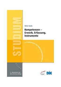 Abbildung von Gnahs | Kompetenzen – Erwerb, Erfassung, Instrumente | 2. Auflage | 2010 | beck-shop.de