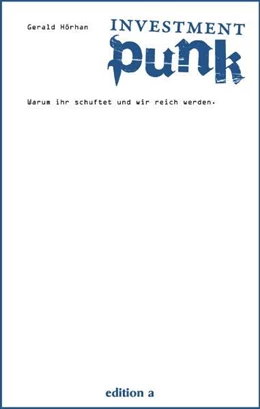 Abbildung von Hörhan | Investment Punk | 1. Auflage | 2010 | beck-shop.de