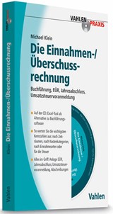 Abbildung von Klein | Die Einnahmen-/Überschussrechnung - Buchführung, EÜR, Jahresabschluss, Umsatzsteuervoranmeldung | 2011 | beck-shop.de