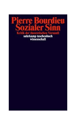Abbildung von Bourdieu | Sozialer Sinn | 11. Auflage | 1993 | beck-shop.de