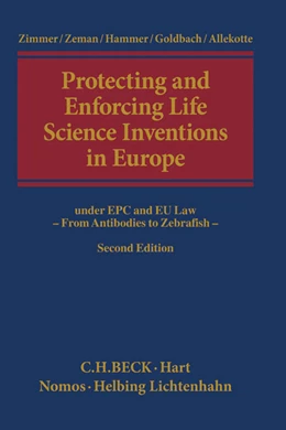 Abbildung von Zimmer / Zeman | Protecting and Enforcing Life Science Inventions in Europe | 2. Auflage | 2015 | beck-shop.de