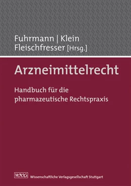 Abbildung von Fuhrmann / Klein | Arzneimittelrecht | 1. Auflage | 2010 | beck-shop.de