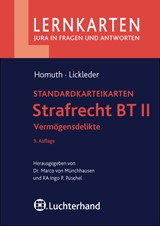 Abbildung von Homuth / Lickleder | Strafrecht BT II - Vermögensdelikte - Standardkarteikarten | 9. Auflage | 2009 | beck-shop.de