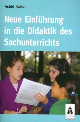 Abbildung von Kaiser | Neue Einführung in die Didaktik des Sachunterrichts | 1. Auflage | 2021 | beck-shop.de