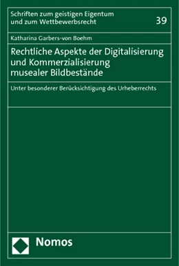Abbildung von Garbers-von Boehm | Rechtliche Aspekte der Digitalisierung und Kommerzialisierung musealer Bildbestände | 1. Auflage | 2011 | 39 | beck-shop.de
