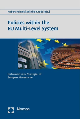 Abbildung von Heinelt / Knodt | Policies within the EU Multi-Level System | 1. Auflage | 2011 | beck-shop.de