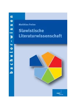 Abbildung von Freise | Slawistische Literaturwissenschaft | 1. Auflage | 2012 | beck-shop.de