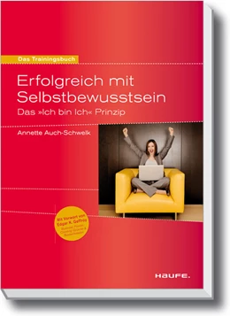 Abbildung von Auch-Schwelk | Erfolgreich mit Selbstbewusstsein. | 1. Auflage | 2011 | beck-shop.de