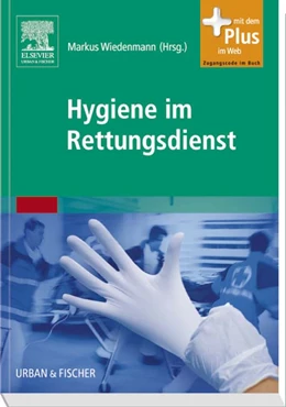 Abbildung von Wiedenmann / Tutschka (Hrsg.) | Hygiene im Rettungsdienst | 1. Auflage | 2011 | beck-shop.de