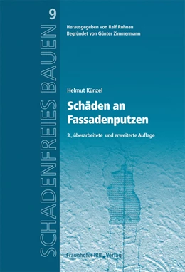 Abbildung von Künzel / Ruhnau | Schäden an Fassadenputzen. | 3. Auflage | 2011 | 9 | beck-shop.de