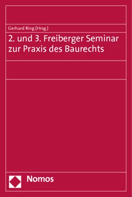 Abbildung von Ring | 2. und 3. Freiberger Seminar zur Praxis des Baurechts | 1. Auflage | 2011 | beck-shop.de