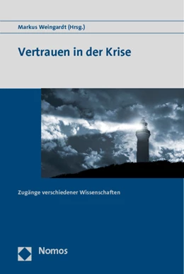 Abbildung von Weingardt | Vertrauen in der Krise | 1. Auflage | 2011 | beck-shop.de