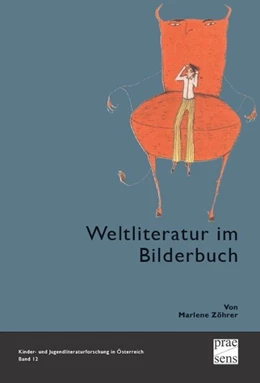 Abbildung von Zöhrer | Weltliteratur im Bilderbuch | 1. Auflage | 2010 | beck-shop.de