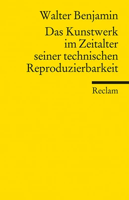 Abbildung von Benjamin / Lindner | Das Kunstwerk im Zeitalter seiner technischen Reproduzierbarkeit | 1. Auflage | 2011 | beck-shop.de