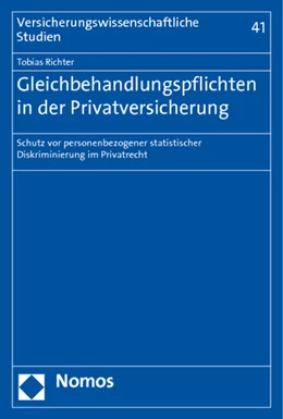 Abbildung von Richter | Gleichbehandlungspflichten in der Privatversicherung | 1. Auflage | 2011 | 41 | beck-shop.de