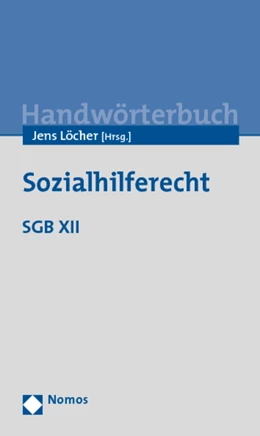 Abbildung von Löcher (Hrsg.) | Handwörterbuch Sozialhilferecht | 1. Auflage | 2013 | beck-shop.de